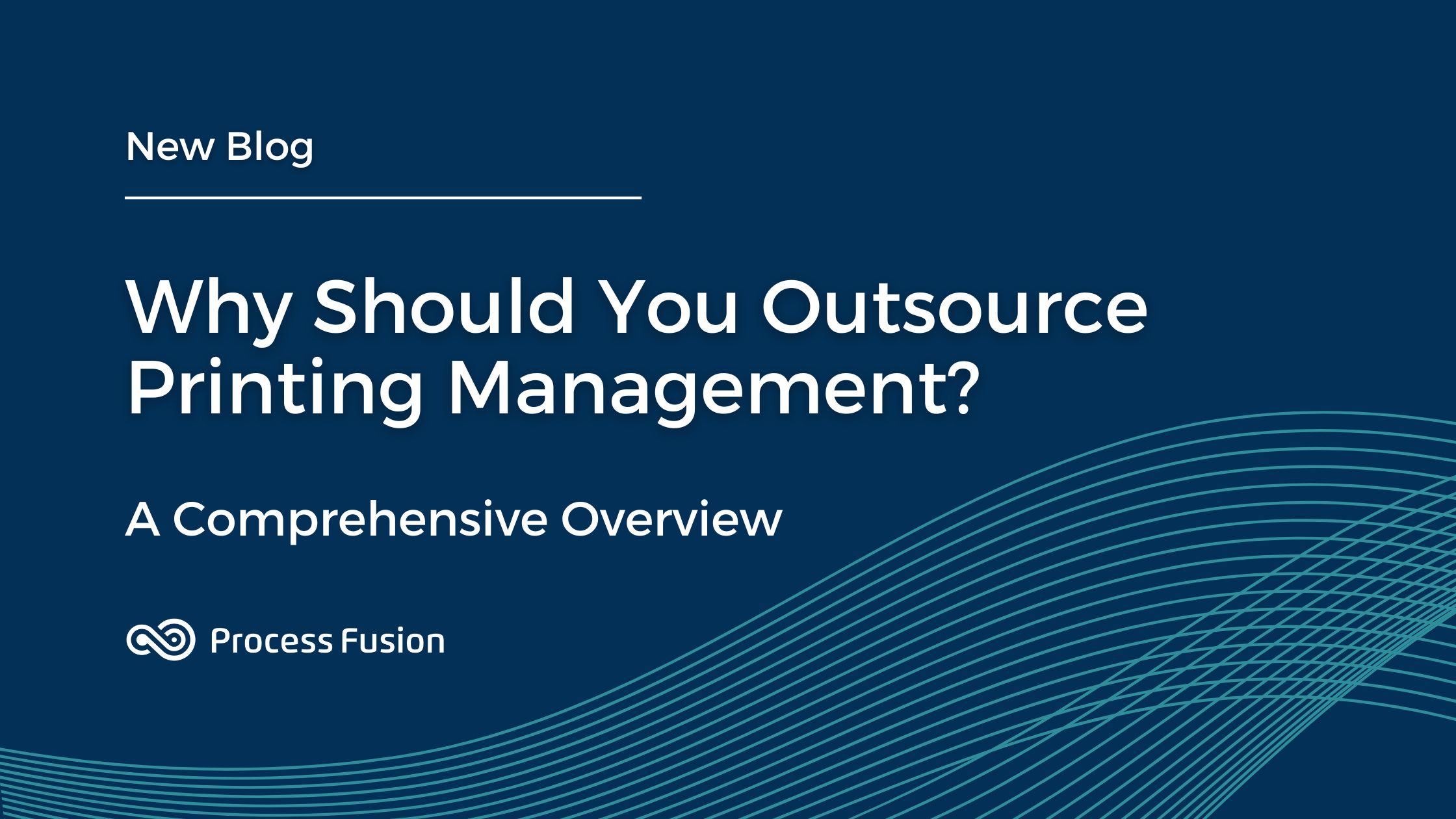 Why Should You Outsource Printing Management? A Comprehensive Overview